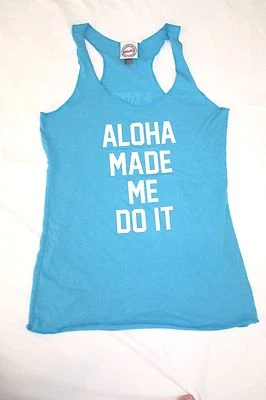 Nueva camiseta sin mangas Aloha Made Me Do It Ammdi para mujer espalda deportiva azul talla pequeña Foto 1 de 2