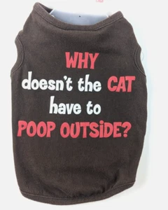 Hunde T-Shirt "Warum muss die Katze nicht draußen kacken" MEDIUM - Bild 1 von 4
