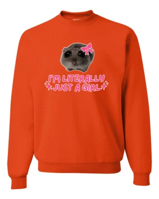 Я буквально просто девочка смешной рубашка Cat мем унисекс Crewneck толстовка - Изображение 1 из 2