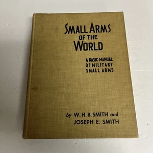 SMALL ARMS OF THE WORLD by WHB Smith 7th Edition 1962  Hardcover - Picture 1 of 24
