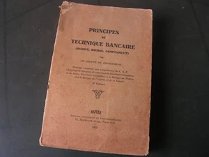 livre principes de technique  bancaire  1955      (M)  - Picture 1 of 6