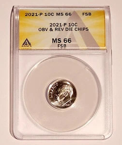 Roosevelt Dime 2021 P OBV/REV Die Chips Graded ANACS MS 66 FSB - Picture 1 of 6