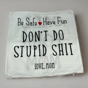 Funda almohada reversible Call Your Mom Be Safe Diviértete Don't Stupid Sh*t - Imagen 1 de 4