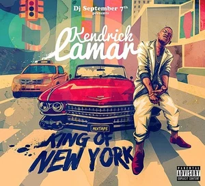 Kendrick Lamar & DJ Sept Mixtape-King of New York explicit_lyrics (CD) - Picture 1 of 2