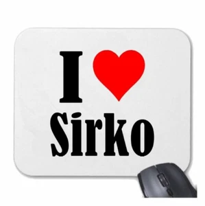 MOUSEPAD Mauspad I Love Sirko Ich Liebe Sirko - Bild 1 von 1