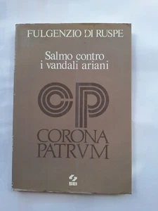 Fulgenzio Di Ruspe, Salmo contro i vandali ariani, Corona patrum teologia - Imagen 1 de 2