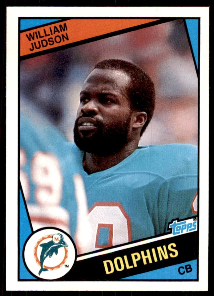 1984 TOPPS/ WILLIAM JUDSON MIAMI DOLPHINS #122 - Image 1 of 2