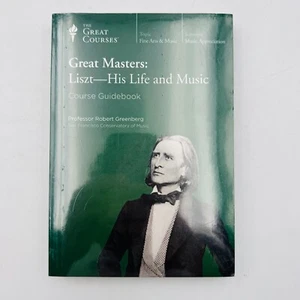 The Great Courses - Great Masters: Liszt His Life and Music - Fine Arts & Music - Imagen 1 de 9