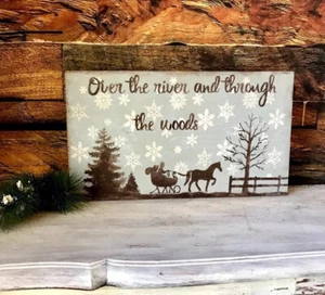 Winter Sign Decor / Thanksgiving Christmas / Over The River And Through The Wood - Picture 1 of 10