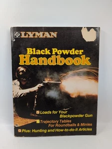Lyman Black Powder Handbook Paperback 19th Printing 1991 - Picture 1 of 20