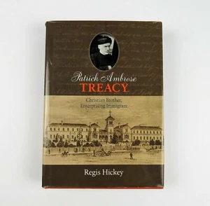 Patrick Ambrose Treacy by Regis Hickey SIGNED COPY Australia Catholic Education - Picture 1 of 5