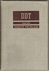DDT & the Insect Problem Leary, Fishbein, Salter 1946 HC McGraw Hill Insecticide
