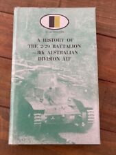 2/29th Inf Bn AIF - Unit History , 1st Edition 