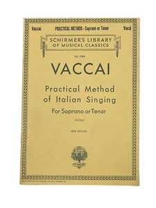 Schirmers Library VACCAI Practical Method of Italian Singing Soprano Tenor #1909 - Picture 1 of 8