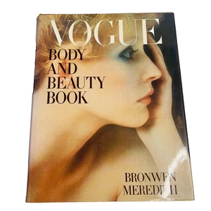 Vogue: Body and Beauty Book (1979, Hardcover) Bronwen Meredith - RARE - Picture 1 of 13