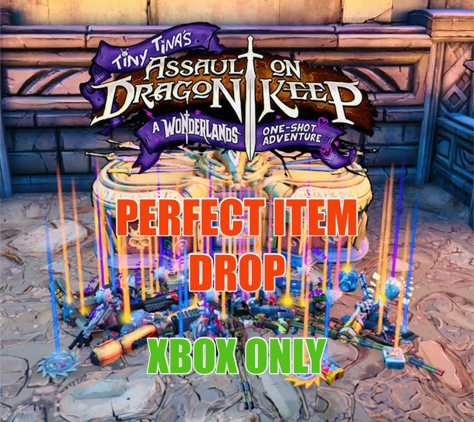 Tiny Tinas One Shot Adventure Max Level Guns Items + Gear Drop XBOX ONE + X/S - Image 1 of 1