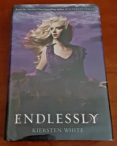 Endlessly by Kiersten White HC 2012 first edition Paranormalcy #3 YA Fiction 1st - Picture 1 of 8