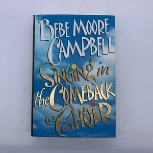 Singing in the Comeback Choir: Signed by Bebe Moore Campbell - Imagen 1 de 10