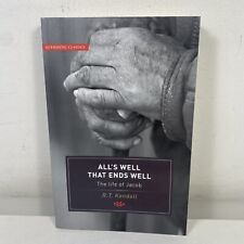 All's Well That Ends Well The Life of Jacob by R.T. Kendall Large Paperback 1998