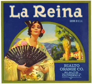 *Original* LA REINA "The Queen" Rialto Orange Crate Label NOT A COPY! - Picture 1 of 1