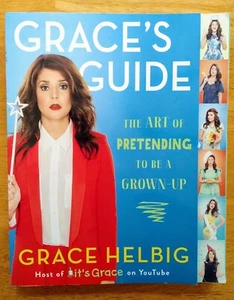 Grace's Guide: The Art of Pretending by Grace Helbig Great Funny Book! BRAND NEW - Picture 1 of 5