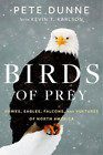 Pete Dunne Birds Of Prey (Hardback)