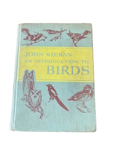 An Introduction To Birds John Kieran VTG Bird Book With Newsletters Illustrated - Bild 1 von 10