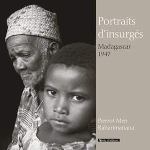 Portraits d'insurgés Madagascar 1947 | Pierrot Men | Neuf - Picture 1 of 1