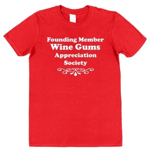 Wine Gums T-Shirt Appreciation Society UK Sweets Lover Foodie Gifts - Picture 1 of 3