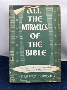 All the Miracles of the Bible - Hardcover By Lockyer, Herbert 1965 - Picture 1 of 14
