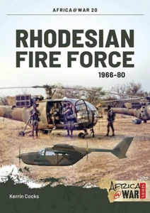 Afrika @ Krieg: Rhodesian Fire Force 1966-80 - Bild 1 von 1