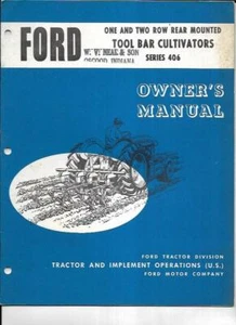 Barra de herramientas montada en la parte trasera Ford de una y dos filas cultivadores manual del dueño serie 406 - Imagen 1 de 2