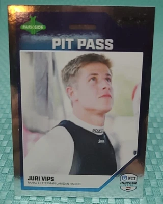 2024 Parkside Indycar Indy Car Juri Vips Pit Pass Foil Insert PP-JV - Image 1 of 2