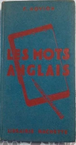 Les mots anglais et locutions anglaises groupés d'après le sens | Bon état - Picture 1 of 1