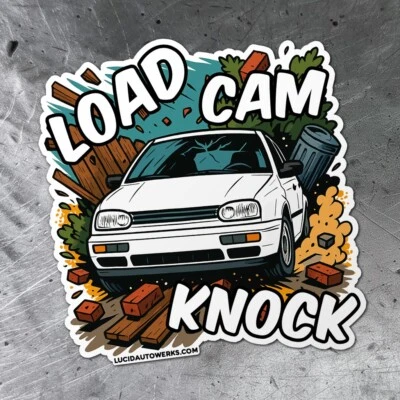 "Load Cam Knock" Vinyl Sticker - VW Volkswagen Mk3 Jetta Golf GTI Cabrio VR6 GLX - Image 1 of 2