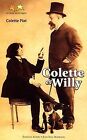 Colette et Willy by Piat, Colette | Book | condition good