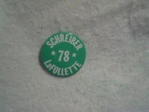 1978 MARTIN SCHREIBER DOUG LaFOLLETTE FOR WISCONSIN GOVENOR PINBACK BUTTON, Lt. - Picture 1 of 2