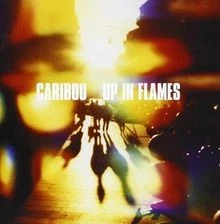 Up in Flames [UK-Import] von Caribou | CD | Zustand sehr gut - Bild 1 von 2