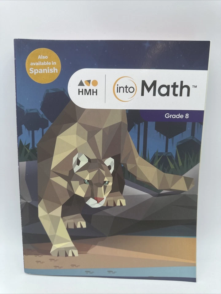 Into Math Ser.: Into Math : Student Edition (Consumable) Grade 8 2020 by HOUGHTON MIFFLIN HARCOURT (2019, Trade Paperback)
