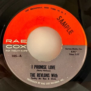 the REVLONS - I Promise Love b/w This Restless Heart RAE COX 105 SAMPLE VG+ HEAR - Picture 1 of 2