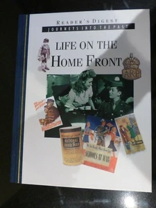 LIFE ON THE HOME FRONT READER'S DIGEST JOURNEYS INTO THE PAST - Picture 1 of 6