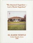We Started Together Lets Work Together El Kahir Temple Cedar Rapids Iowa Judaica