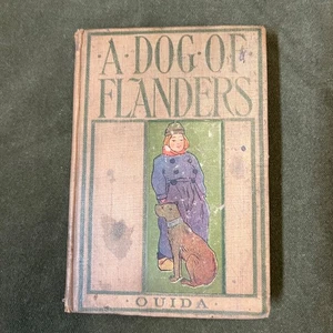 A Dog Of Flanders by Ouida 1900 Edition Philadelphia Henry Altemus Company - Bild 1 von 10