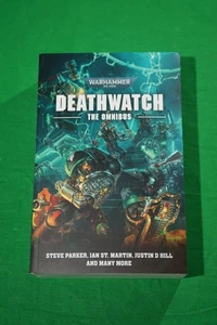 Deathwatch: The Omnibus, St. Martin, Ian, Hill, Justin D, Parker, Steve, muy bueno - Imagen 1 de 4