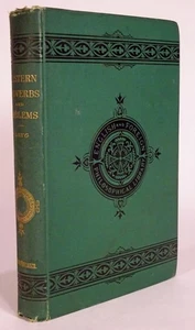 Antique 1881 EASTERN PROVERBS AND EMBLEMS-Rev. J. Long-HC-China-India-Russia Etc - Imagen 1 de 14