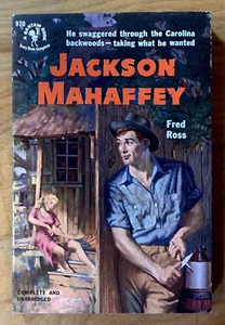 Jackson Mahaffey by Fred Ross - NF vintage 1952 Bantam, 1st PB, southern rogue - Picture 1 of 6