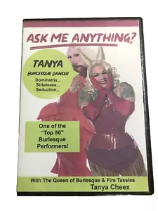 Tanya Cheex DVD Movie Burlesque Dancing Exotic Dance Ask Me Anything Film - Picture 1 of 9