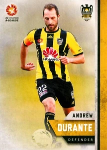 2015 2016 WELLINGTON PHOENIX A-League Card ANDREW DURANTE - Picture 1 of 3