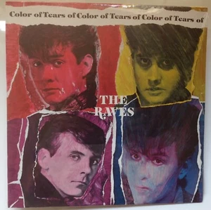 The Raves "Color Of Tears" Vinyl LP 1982 - Picture 1 of 2