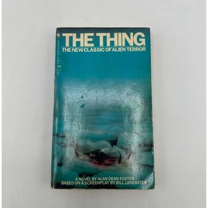 The Thing The New Classic of Alien Terror Alan Dean Foster Science Fiction Novel - Bild 1 von 10